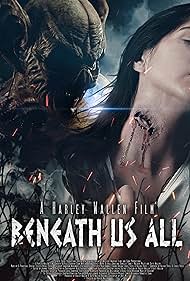 Watch Full Movie :Beneath Us All (2023)