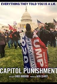 Watch Free Capitol Punishment (2021)