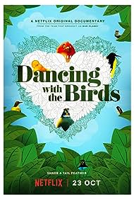 Watch Free Dancing with the Birds (2019)