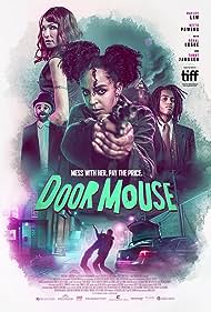 Watch Full Movie :Door Mouse (2022)
