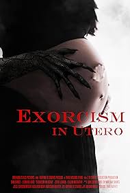 Watch Full Movie :Exorcism in Utero (2023)