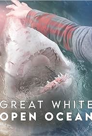 Watch Free Great White Open Ocean (2022)