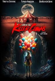 Watch Free Lair of the Killer Clowns (2023)