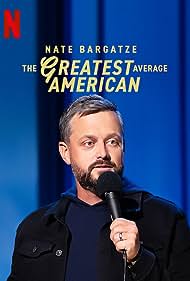 Watch Free Nate Bargatze The Greatest Average American (2021)