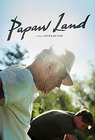 Watch Full Movie :Papaw Land (2021)