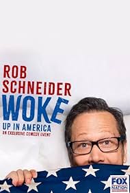 Watch Full Movie :Rob Schneider: Woke Up in America (2023)