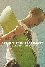 Watch Full Movie :Stay on Board The Leo Baker Story (2022)