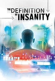 Watch Free The Definition of Insanity (2020)