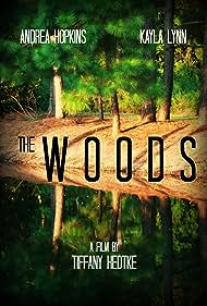 Watch Free The Woods (2015)