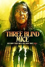 Watch Free Three Blind Mice (2023)