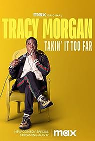 Watch Free Tracy Morgan Takin It Too Far (2023)