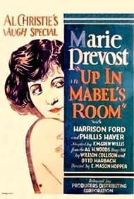 Watch Free Up in Mabels Room (1926)