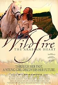 Watch Free Wildfire The Arabian Heart (2010)