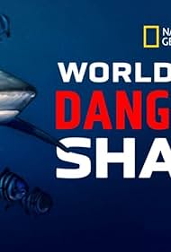 Watch Full Movie :Worlds Most Dangerous Shark (2021–)