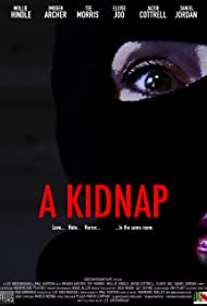 Watch Free A Kidnap (2022)