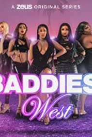 Watch Free Baddies West (2023)
