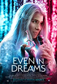 Watch Full Movie :Even in Dreams (2021)