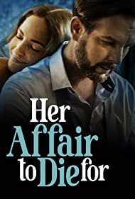 Watch Free Her Affair to Die For (2023)