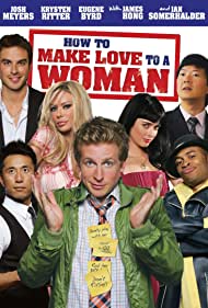 Watch Free How to Make Love to a Woman (2010)