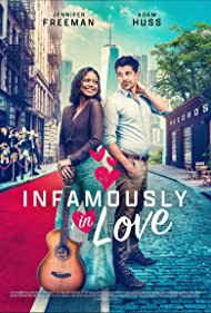 Watch Full Movie :Infamously in Love (2022)