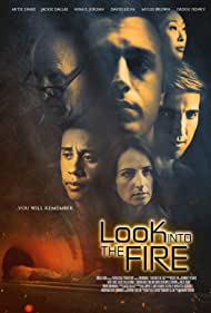 Watch Free Look Into the Fire (2022)