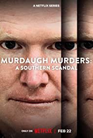 Watch Free Murdaugh Murders: A Southern Scandal (2023)