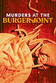 Watch Free Murders at the Burger Joint (2022)