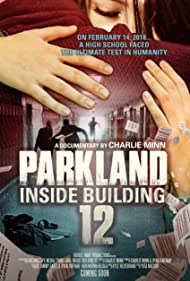 Watch Free Parkland Inside Building 12 (2018)