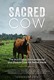 Watch Free Sacred Cow The Nutritional, Environmental and Ethical Case for Better Meat (2020)