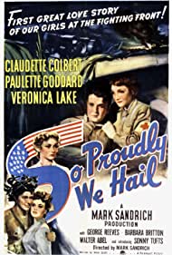 Watch Full Movie :So Proudly We Hail (1943)