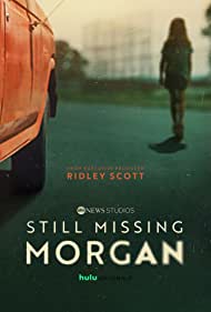 Watch Free Still Missing Morgan (2023-)