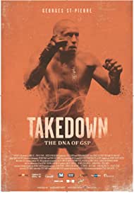 Watch Free Takedown The DNA of GSP (2014)