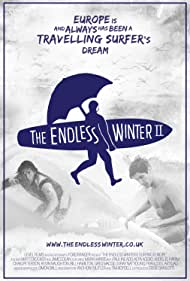 Watch Free The Endless Winter II Surfing Europe (2017)