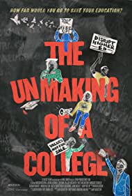 Watch Free The Unmaking of A College (2022)