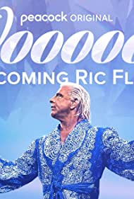 Watch Free Woooooo Becoming Ric Flair (2022)
