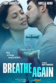 Watch Full Movie :Breathe Again (2022)