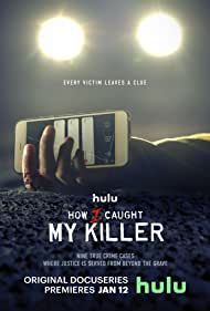 Watch Free How I Caught My Killer (2023)