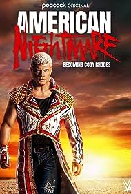 Watch Free American Nightmare Becoming Cody Rhodes (2023)