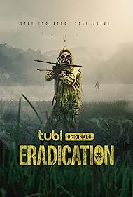 Watch Full Movie :Eradication (2022)