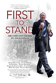Watch Free First to Stand the Cases and Causes of Irwin Cotler (2022)