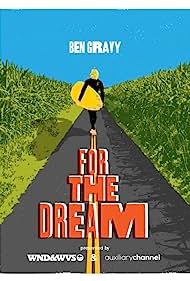 Watch Free For the Dream (2022)