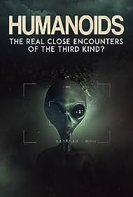 Watch Free Humanoids The Real Close Encounters of the Third Kind 2022 (2022)