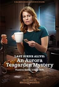 Watch Free Last Scene Alive An Aurora Teagarden Mystery (2018)