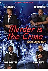 Watch Free Murder Is the Crime (2022)