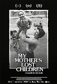 Watch Free My Mothers Lost Children (2017)