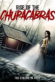 Watch Free Rise of the Chupacabras (2003)