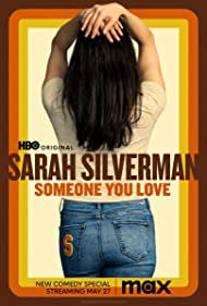 Watch Free Sarah Silverman Someone You Love (2023)