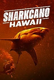 Watch Free Sharkcano Hawaii (2023)