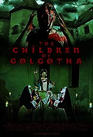Watch Free The Children of Golgotha (2019)