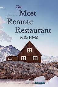 Watch Free The Most Remote Restaurant in the World (2023)
